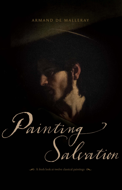 Painting Salvation: A fresh look at twelve classical paintings