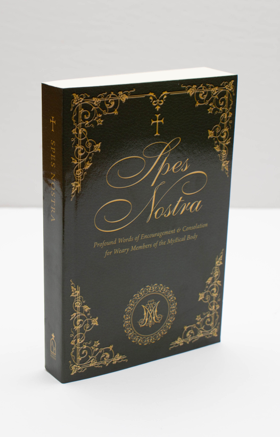 Spes Nostra (PAPERBACK EDITION)