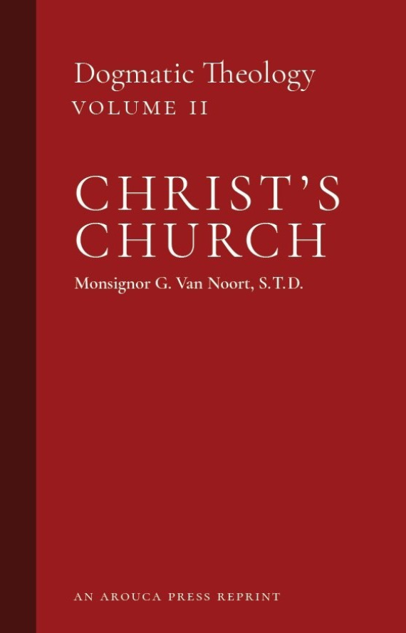 Dogmatic Theology Set (Volumes 1-3)