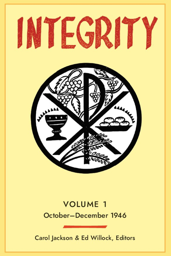 Integrity: Volume 1 (October - December 1946)